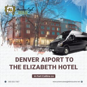 Read more about the article The cheapest way to get from Denver Airport (DEN) to The Elizabeth Hotel in Fort Collins Private Shuttle.